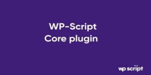 WP-Script Core Plugin
