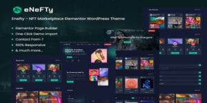 Enefty - NFT Marketplace Elementor WordPress Theme Original License Key Activation