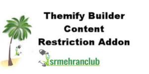 Themify Builder Content Restriction Addon With Original Licence