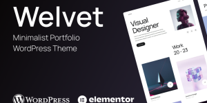 Welvet - Minimalist Portfolio WordPress Theme Elementor Kit