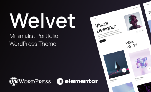 Welvet - Minimalist Portfolio WordPress Theme Elementor Kit